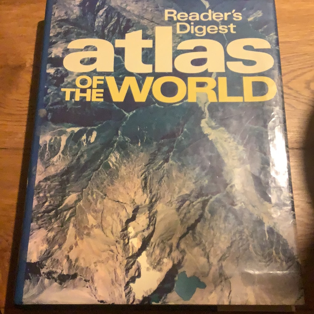 Reader’s Digest atlas of the world. Reader’s Digest. 1982.