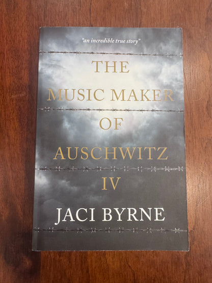 Music Maker of Auschwitz IV. Jaci Byrne. 2021.