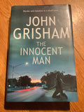 Innocent man: murder and injustice in a small town. John Grisham. 2006.