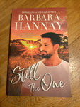 Still the one. Barbara Hannay. 2023.