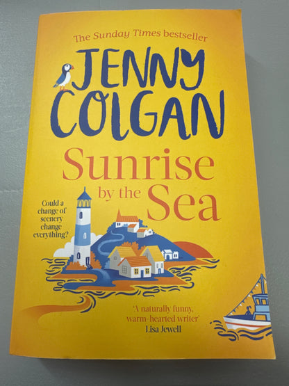 Sunrise by the sea. Jenny Colgan. 2021.