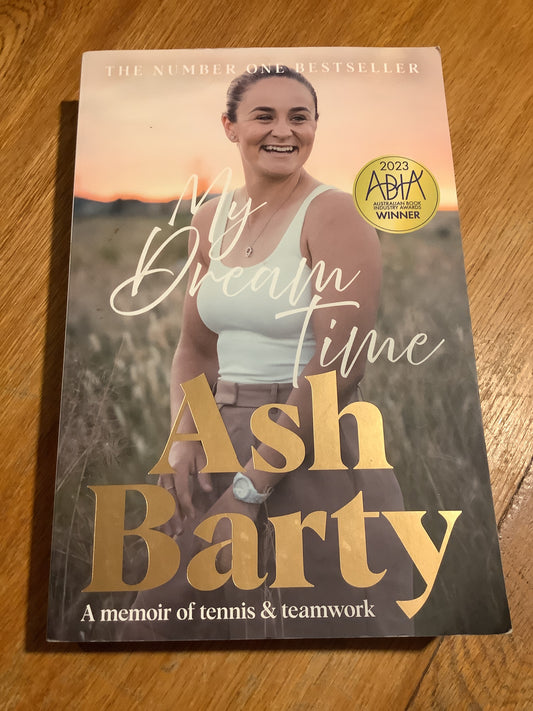 My dream time. Ash Barty. 2023.