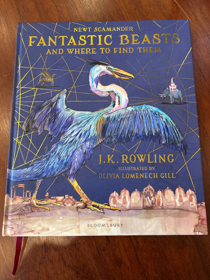 Fantastic beasts and where to find them. Newt Scamander & J.K. Rowling. 2017.