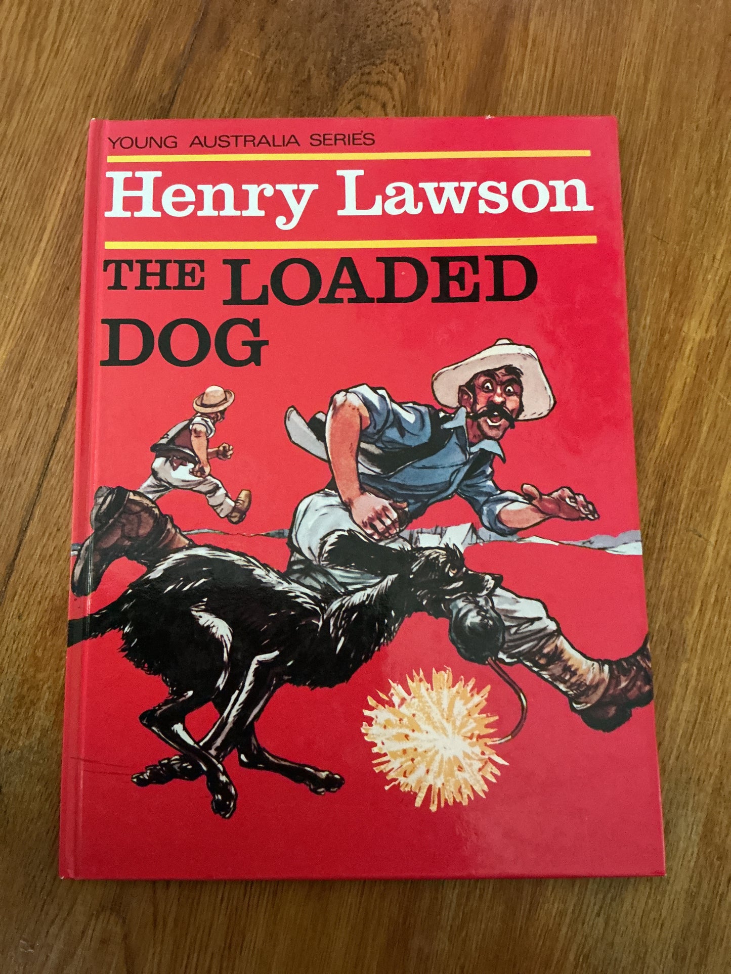 Loaded dog. Henry Lawson. 1985.