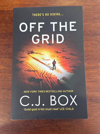 Off the Grid. C.J. Box. 2016.