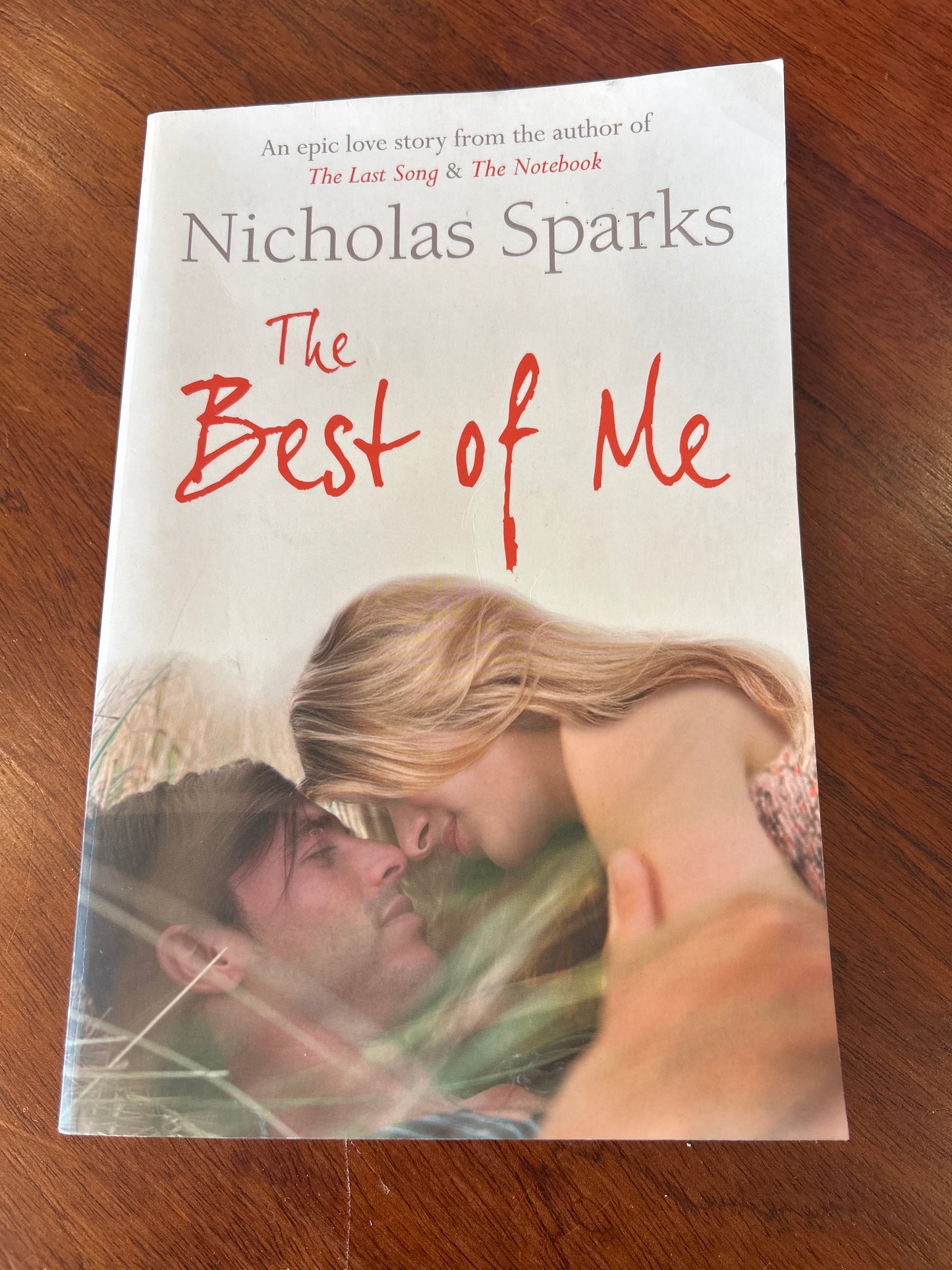Best of me. Nicholas Sparks. 2011.