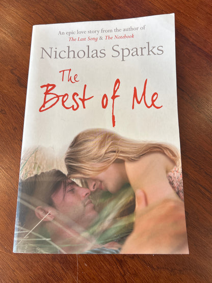 Best of me. Nicholas Sparks. 2011.
