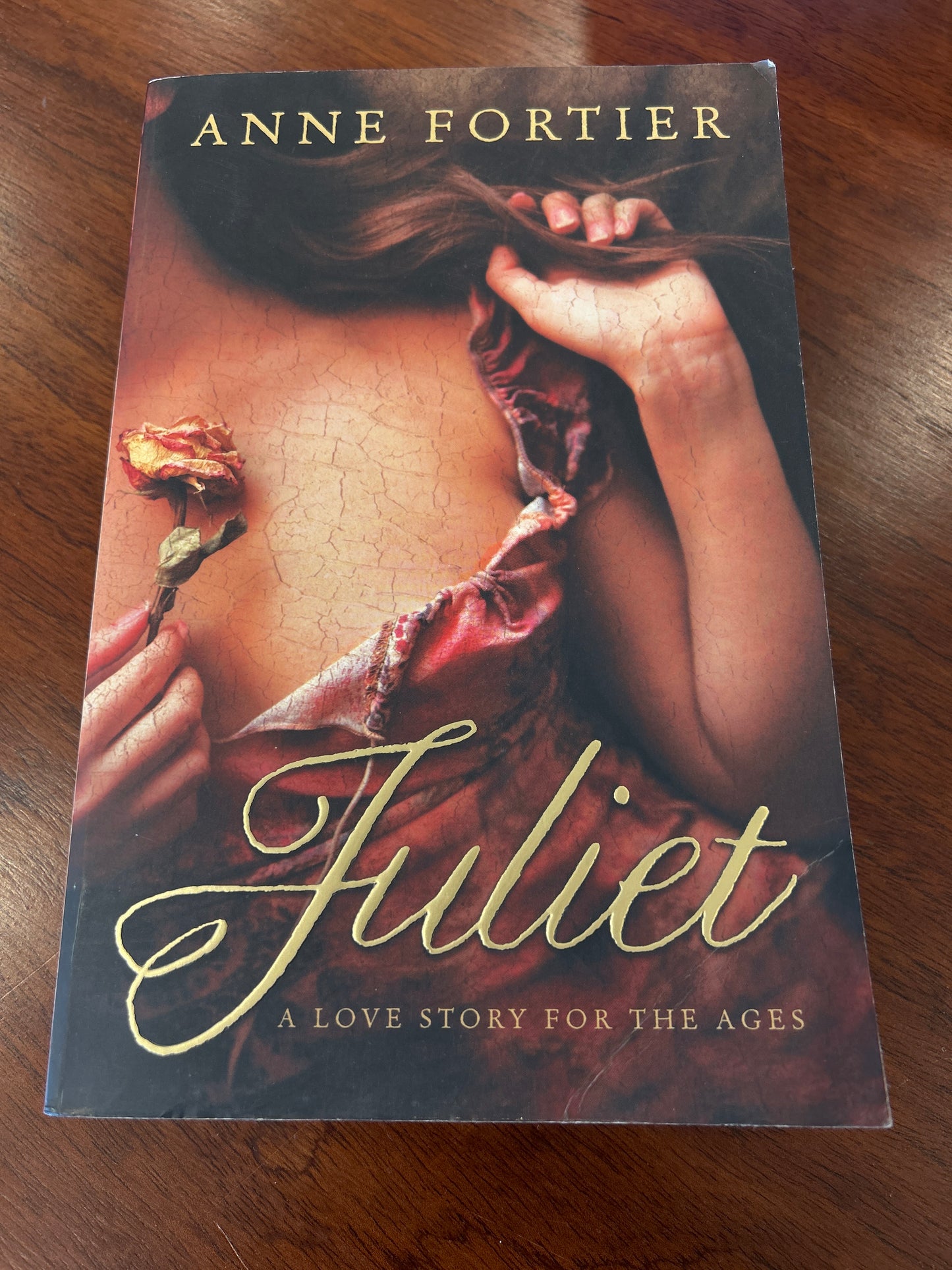 Juliet. Anne Fortier. 2010.