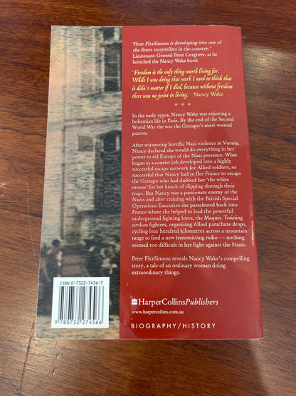 Nancy Wake: a biography of our greatest war heroine. Peter Fitzsimons. 2002.