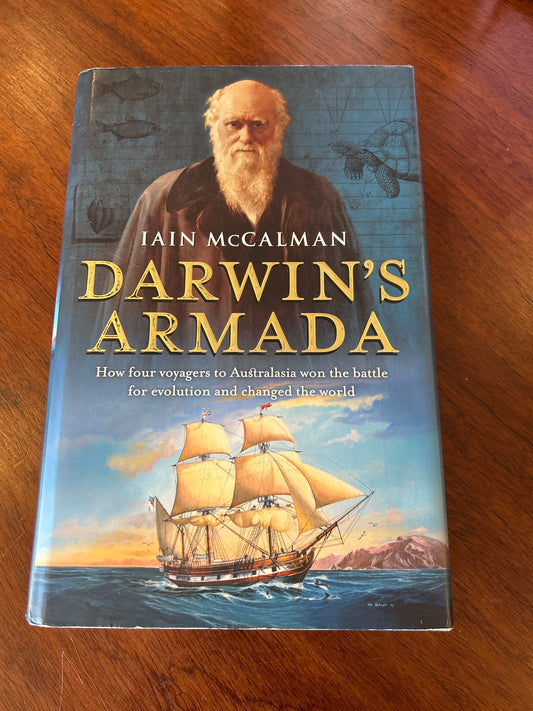 Darwin’s armada. Iain McCalman. 2009.