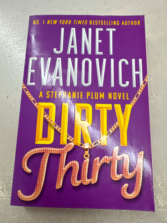 Dirty Thirty. Janet Evanovich. 2023.