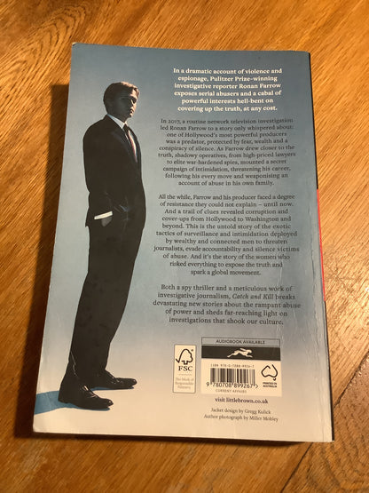 Catch and kill: lies, spies and a conspiracy to protect predators. Roman Farrow. 2019.