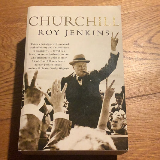 Churchill. Roy Jenkins. 2002.