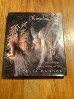 Faerie kingdom: an anthology of fairies, goblins and elves. Celia Haddon. 1998.