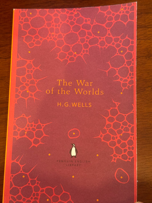 War of the Worlds. H.G. Wells. 2012.