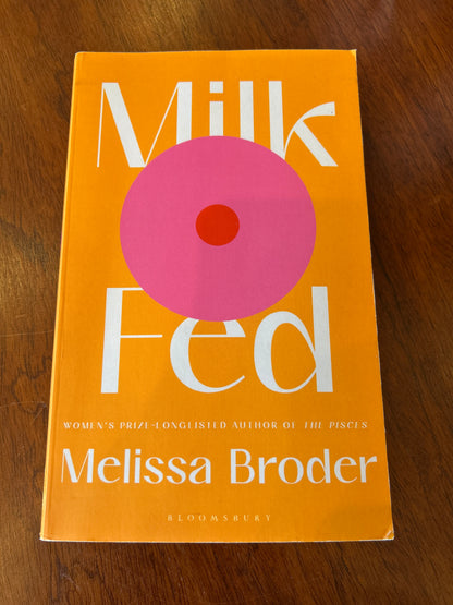 Milk fed. Melissa Broder. 2021.