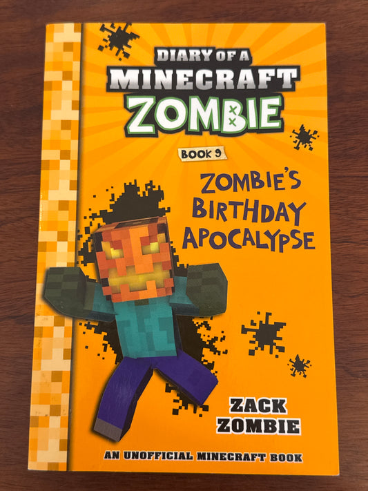 Diary of a Minecraft Zombie book 9 Zombie’s Birthday Party. Zack Zombie.