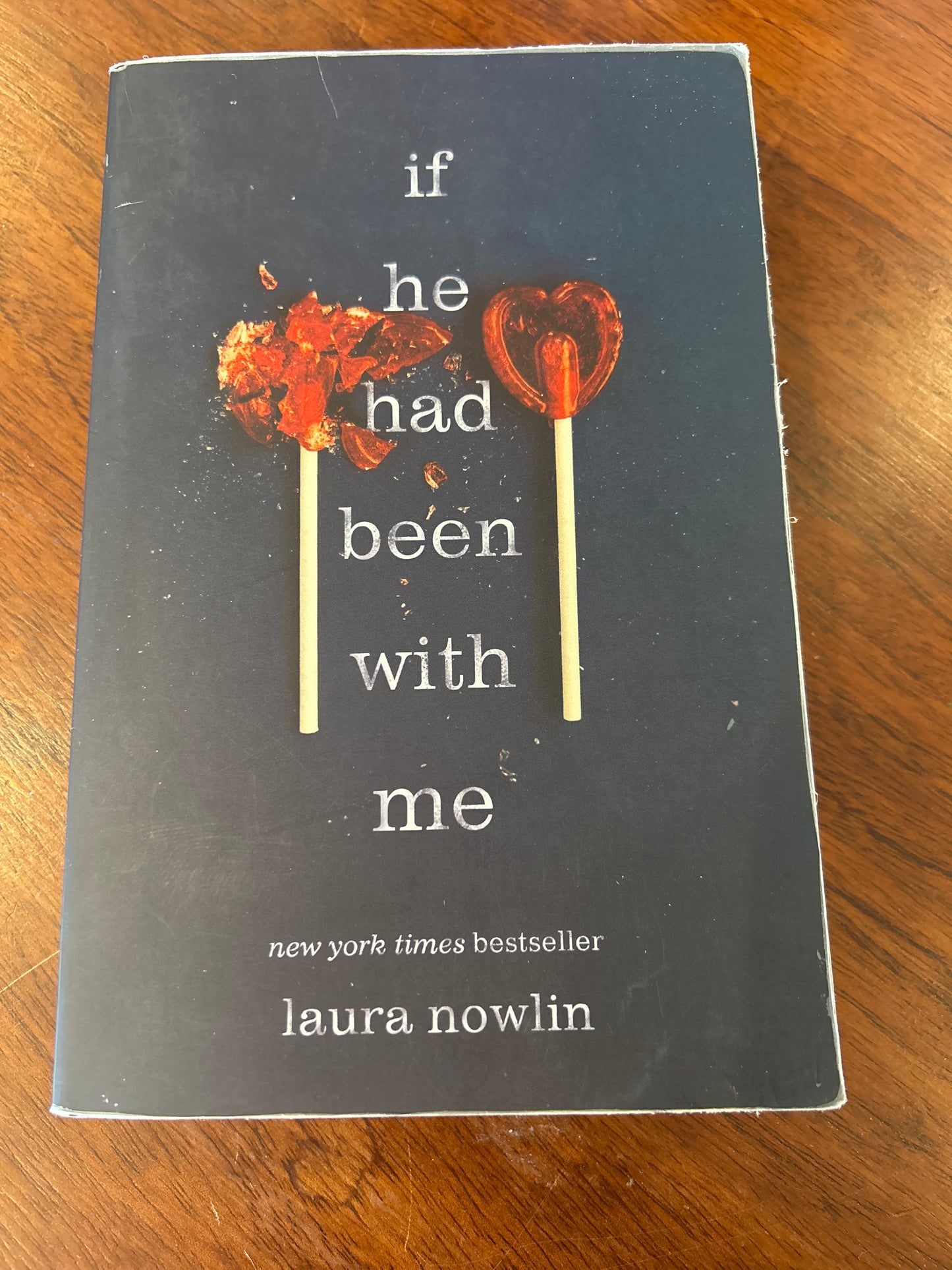 If he had been with me. Laura Nowlin. 2019.