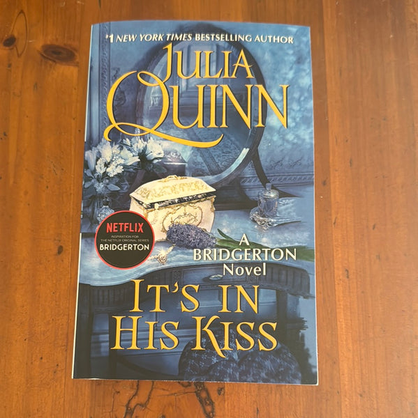 It’s in his kiss. Julia Quinn. 2017.