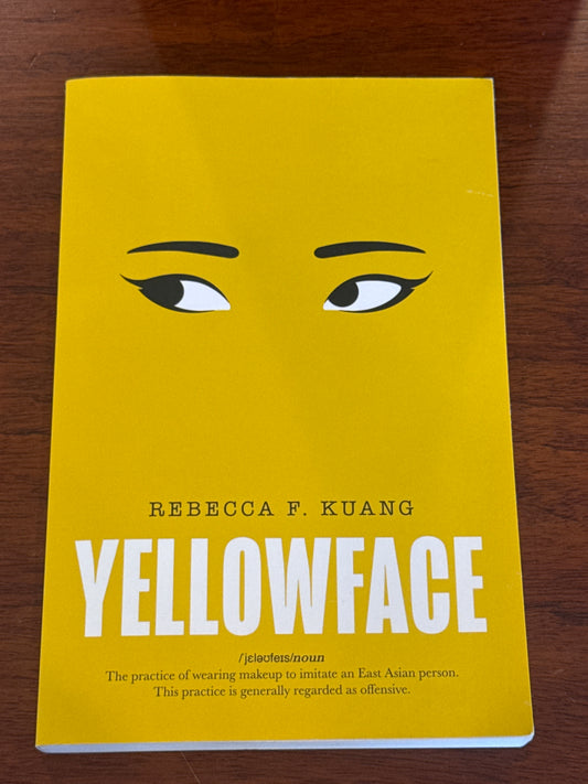 Yellowface. Rebecca F. Kuang. 2023.