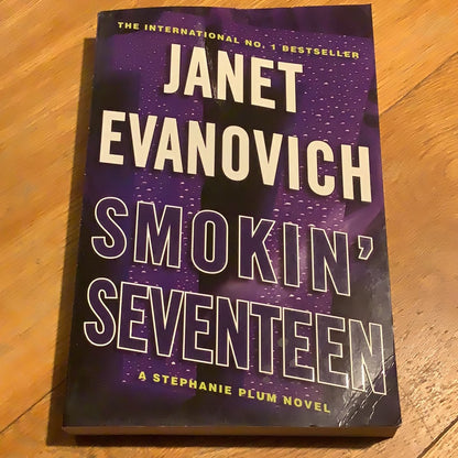 Smoking’ seventeen. Janet Evanovich. 2011.