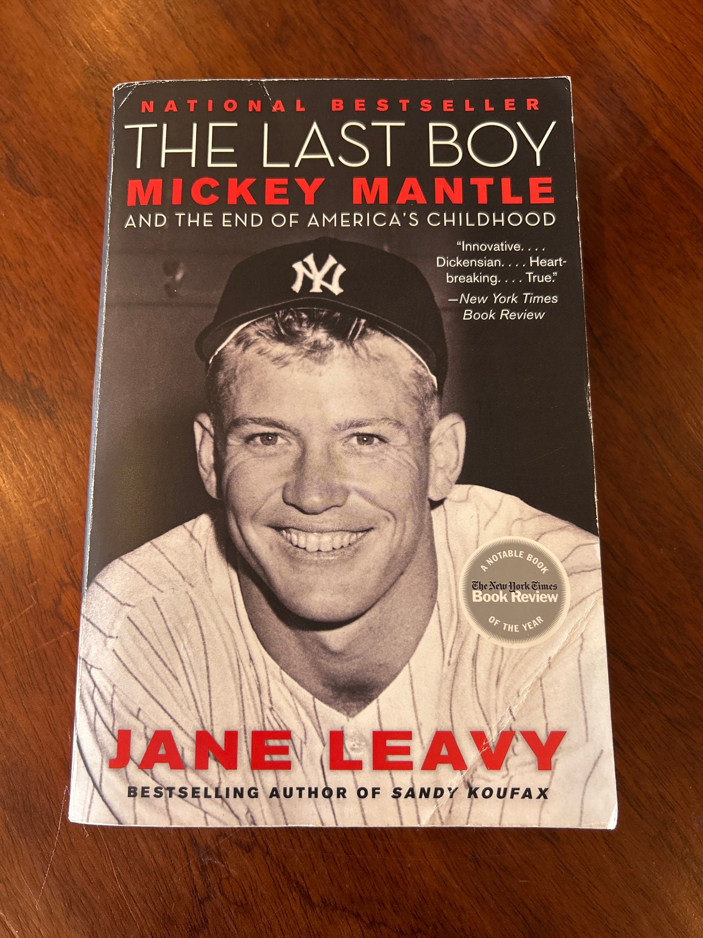 Last boy: Mickey Mantle and the end of America’s childhood. Jane Leavy. 2010.
