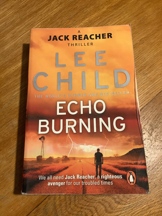 Echo burning. Lee Child. 2011.
