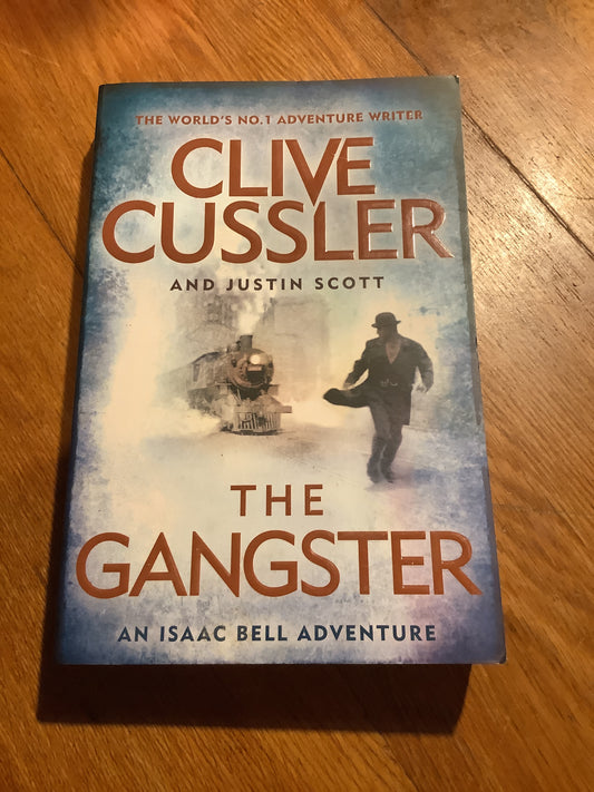 The Gangster. Clive Cussler & Justin Scott. 2016.