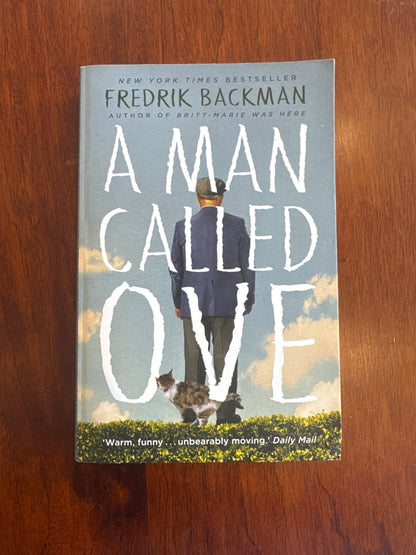 Man called Ove. Fredrik Backman. 2015.
