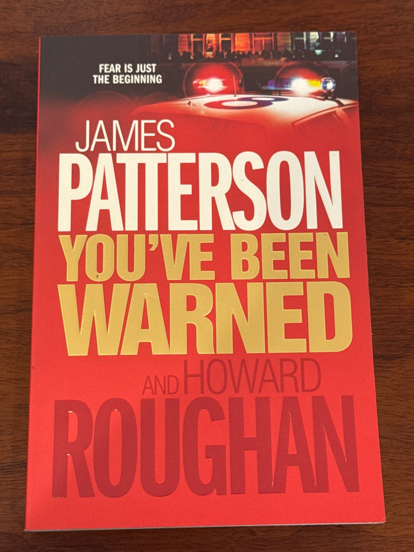 You’ve been warned. James Patterson and Howard Roughan.