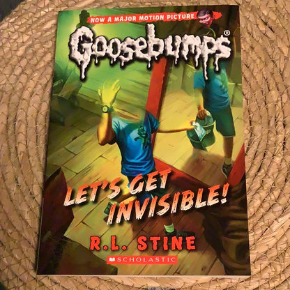 Let’s get invisible. R. L. Stine. 2015.