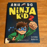 Ninja kid 2: flying ninja. Anh Do. 2018.