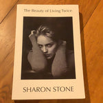 Beauty of living twice. Sharon Stone. 2021.
