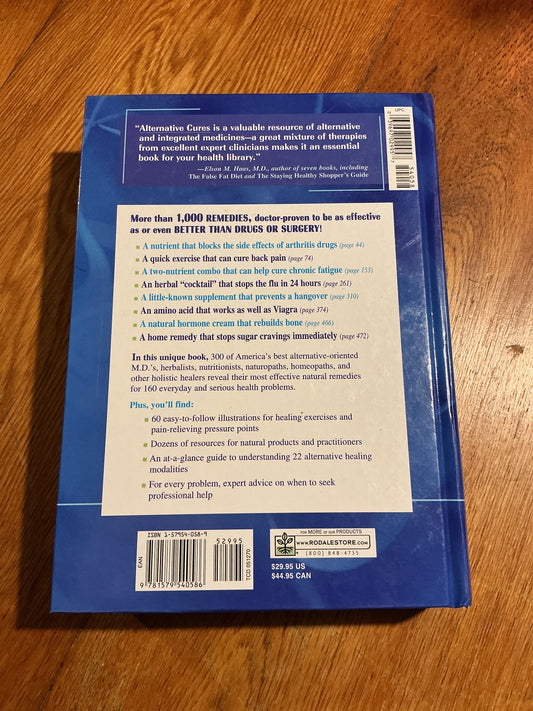 Alternative cures: the most effective natural home remedies for 160 health problems. Bill Gottlieb. 2000.