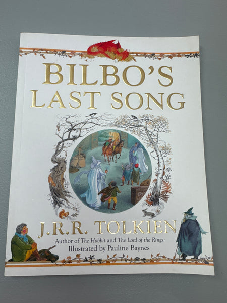 Bilbo’s Last Song. J.R.R. Tolkien. 2012.