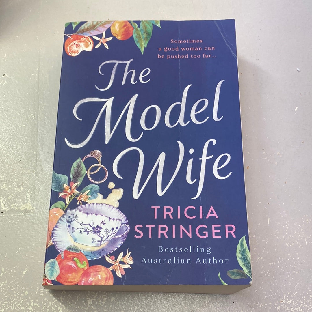 Model wife. Tricia Stringer. 2019.