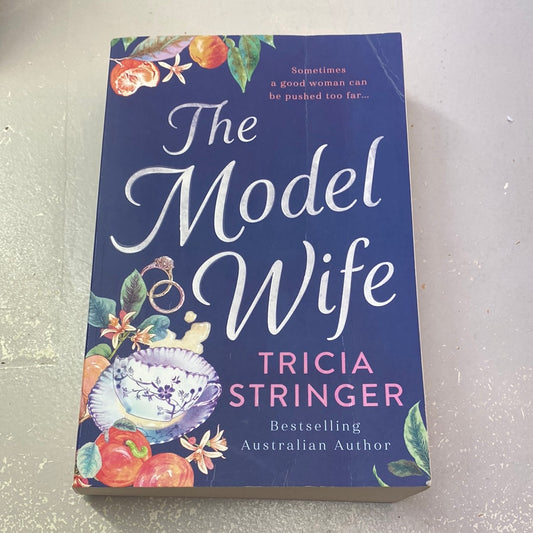 Model wife. Tricia Stringer. 2019.