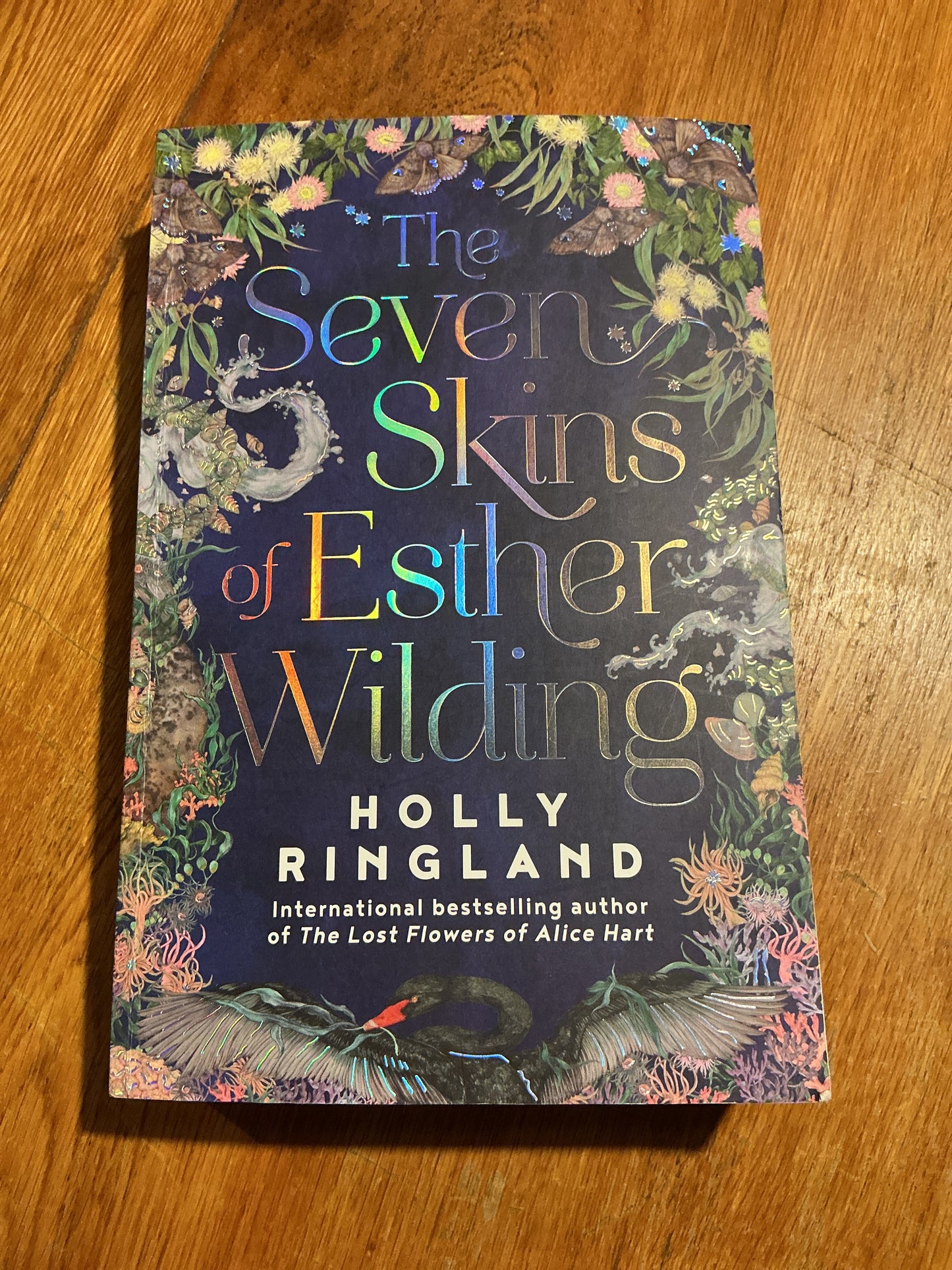 Seven skins of Esther Wilding. Holly Ringland. 2022.