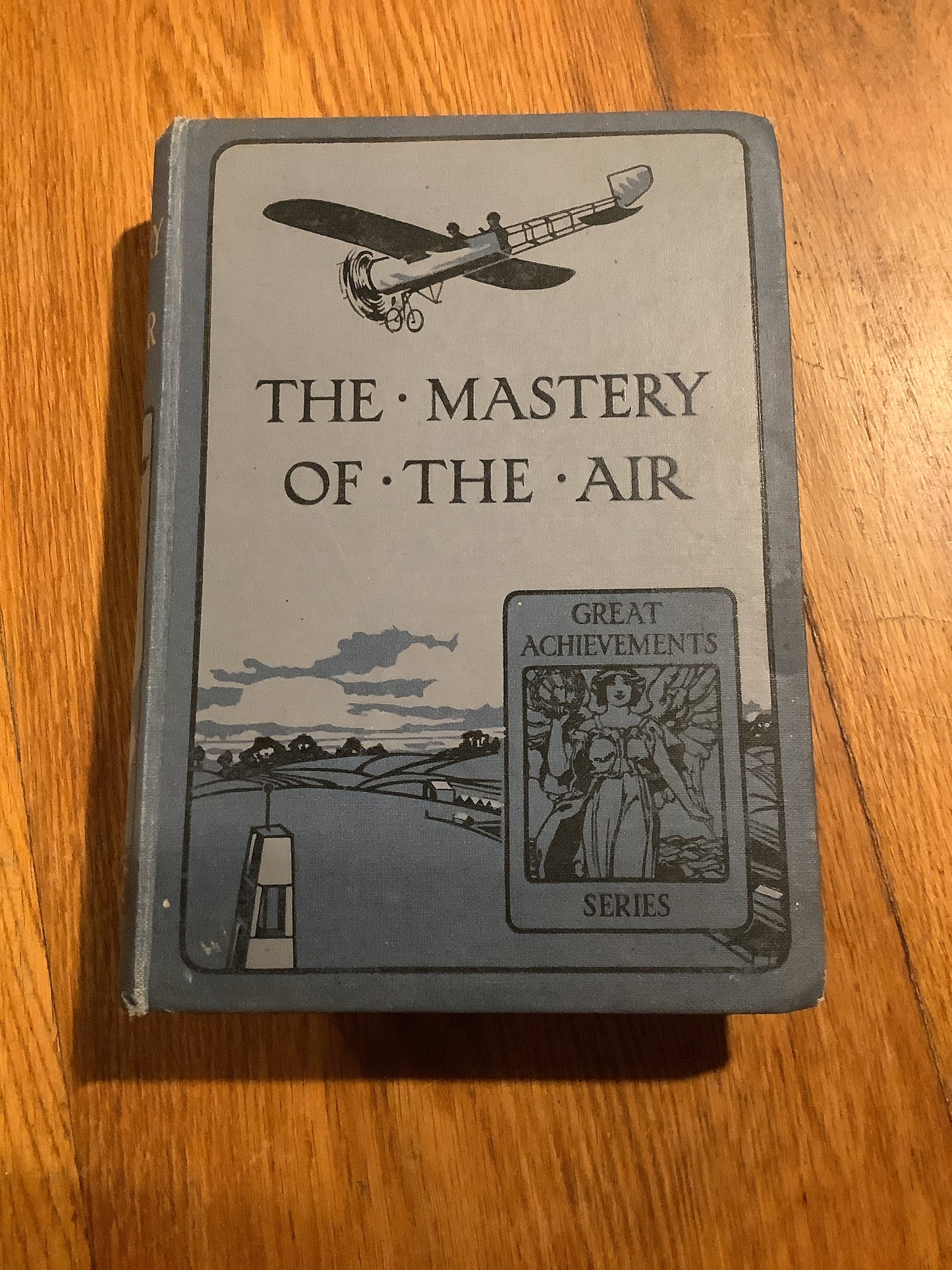 Mastery of the air. William Claxton. 1916.