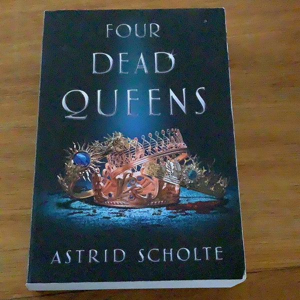 Four dead queens. Astrid Scholte. 2019.