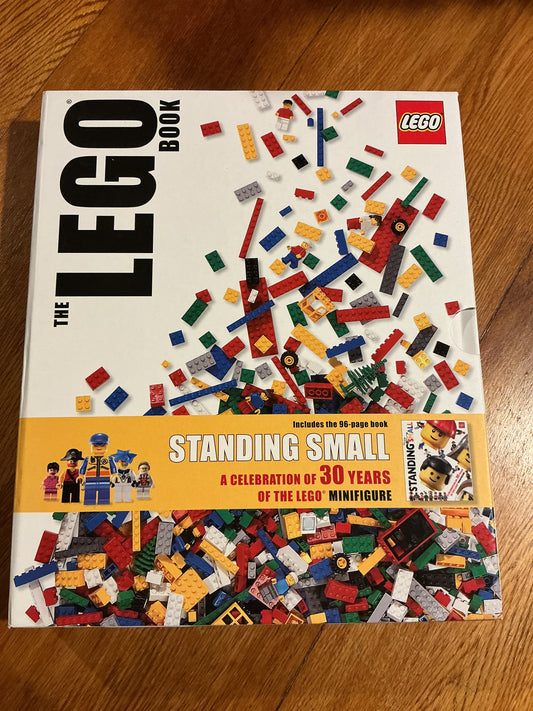 Lego book. Daniel Lipkowitz. 2009/ standing small: a celebration of 30 years of the Lego minifigure. Nevin Martell. 2009. [enclosed in slipcase].
