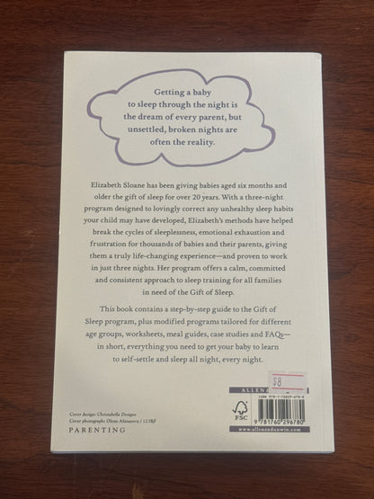 Gift of Sleep teach your baby to sleep in 3 nights. Elizabeth Sloane. 2017.