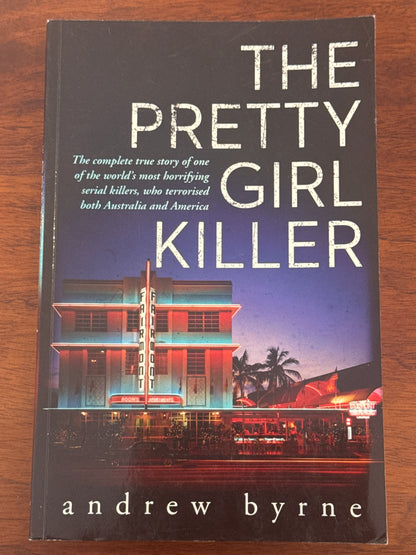 Pretty Girl Killer. Andrew Byrne. 2019.