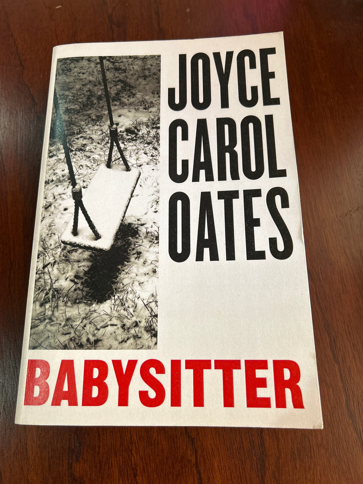 Babysitter. Joyce Carol Oates. 2022.