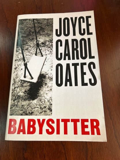 Babysitter. Joyce Carol Oates. 2022.
