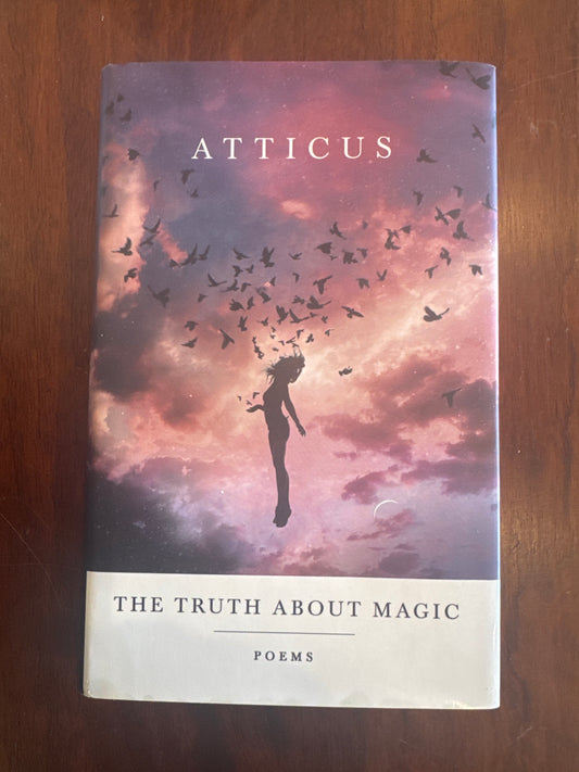 The truth about magic. Atticus. 2019.