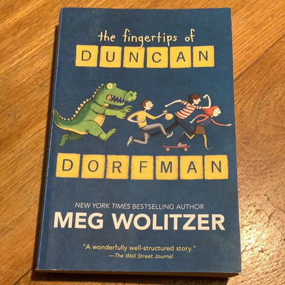 Fingertips of Duncan Dorman. Meg Wolitzer. 2012.