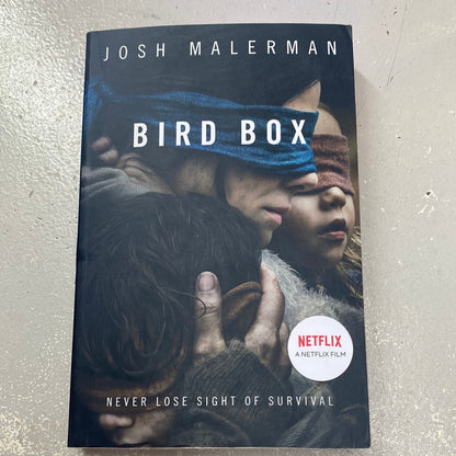 Bird box. Josh Malerman. 2014.