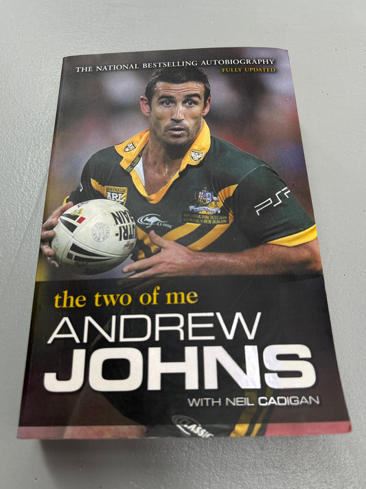 Two of me. Andrew Johns and Neil Cadigan. 2008.