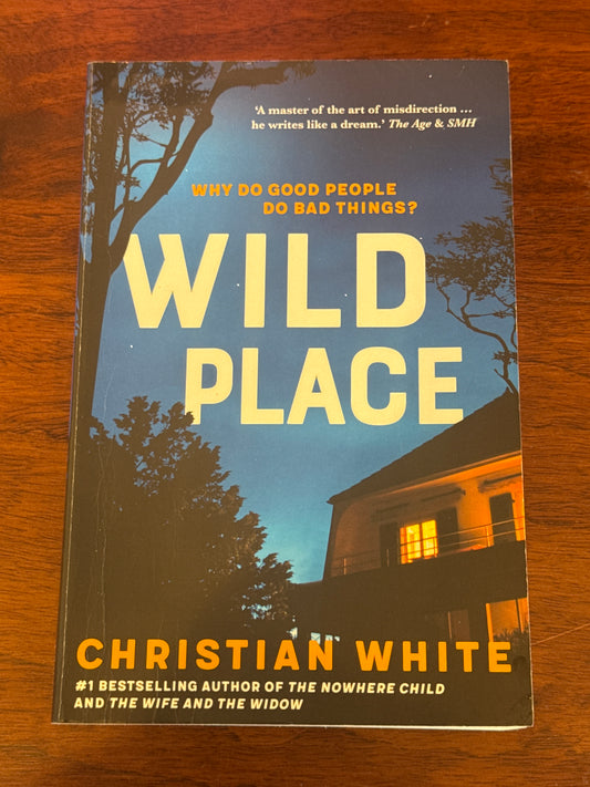 Wild place. Christian White. 2021.